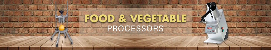 Food and Vegetable Processors