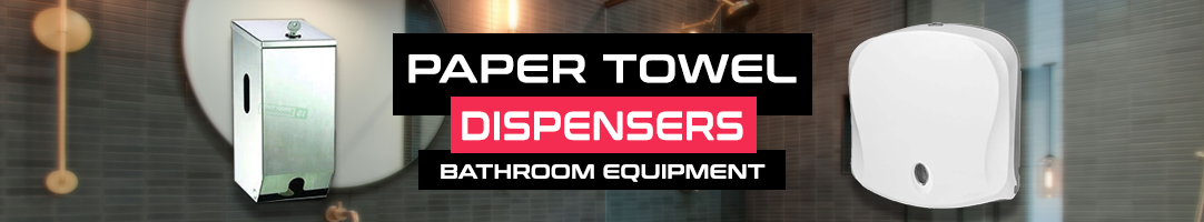 Paper Towel Dispensers