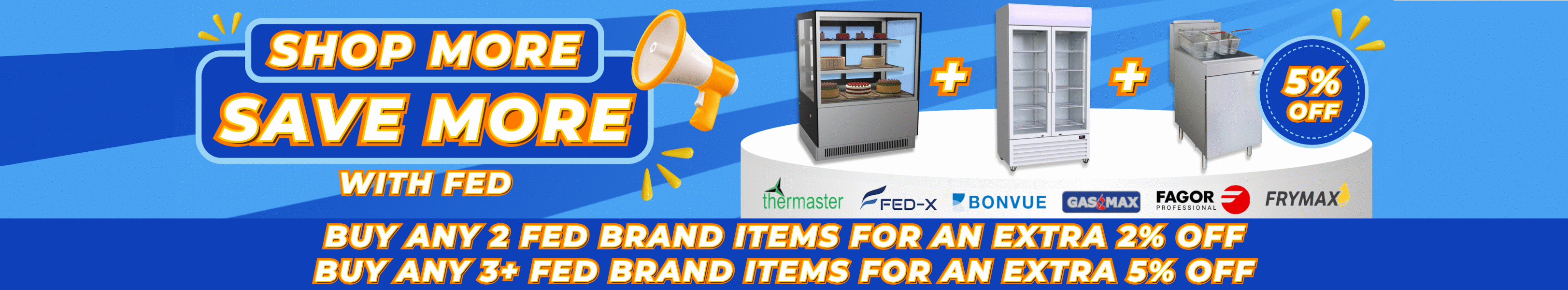 Shop More, Save More - F.E.D